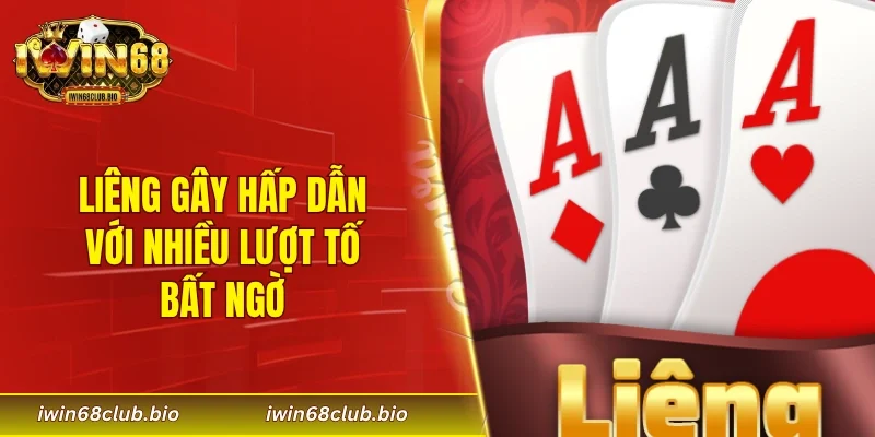 Liêng gây hấp dẫn với nhiều lượt tố bất ngờ